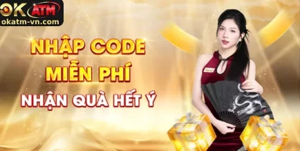 OKATM mang đến nhiều chương trình khuyến mãi hấp dẫn